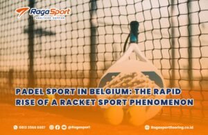 Padel Sport in Belgium: The Rapid Rise of a Racket Sport Phenomenon
