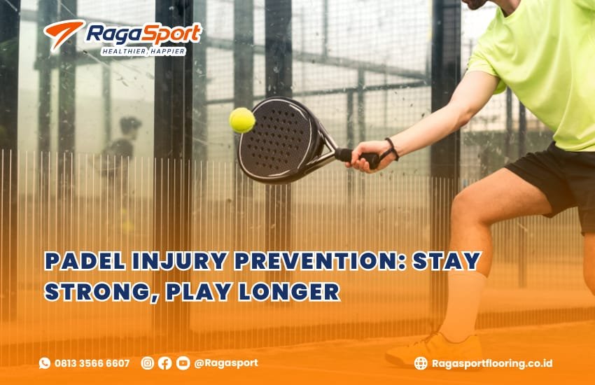 Padel Injury Prevention: Stay Strong, Play Longer