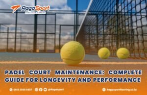 Padel Court Maintenance: Complete Guide for Longevity and Performance