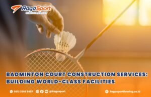 Badminton Court Construction Services: Building World-Class Facilities