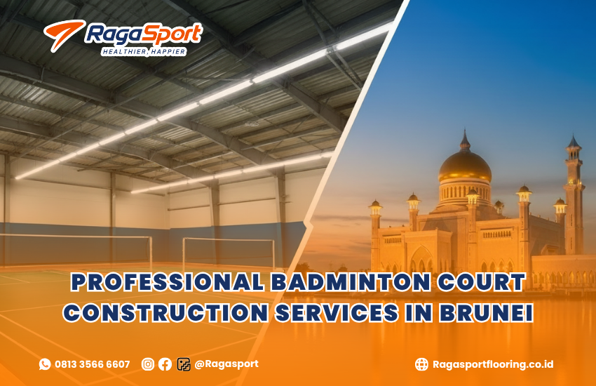 Professional Badminton Court Construction Services in Brunei