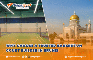 Why Choose a Trusted Badminton Court Builder in Brunei
