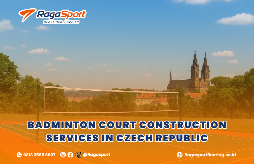 Badminton Court Construction Services in Czech Republic