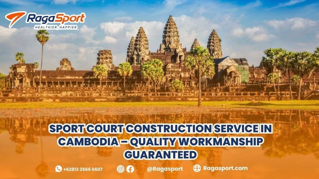 sport court construction service in Cambodia