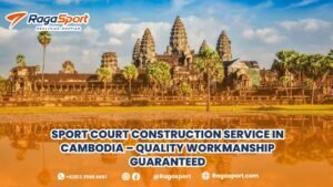 sport court construction service in Cambodia