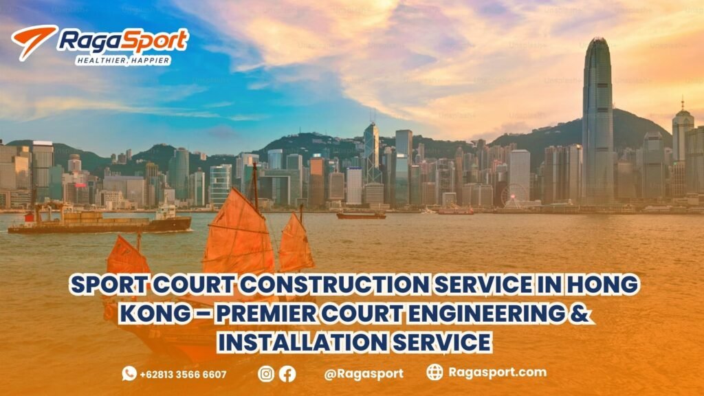 sport court construction service in Hong Kong