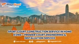 sport court construction service in Hong Kong