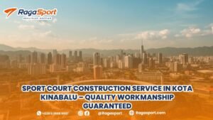 sport court construction service in kota kinabalu