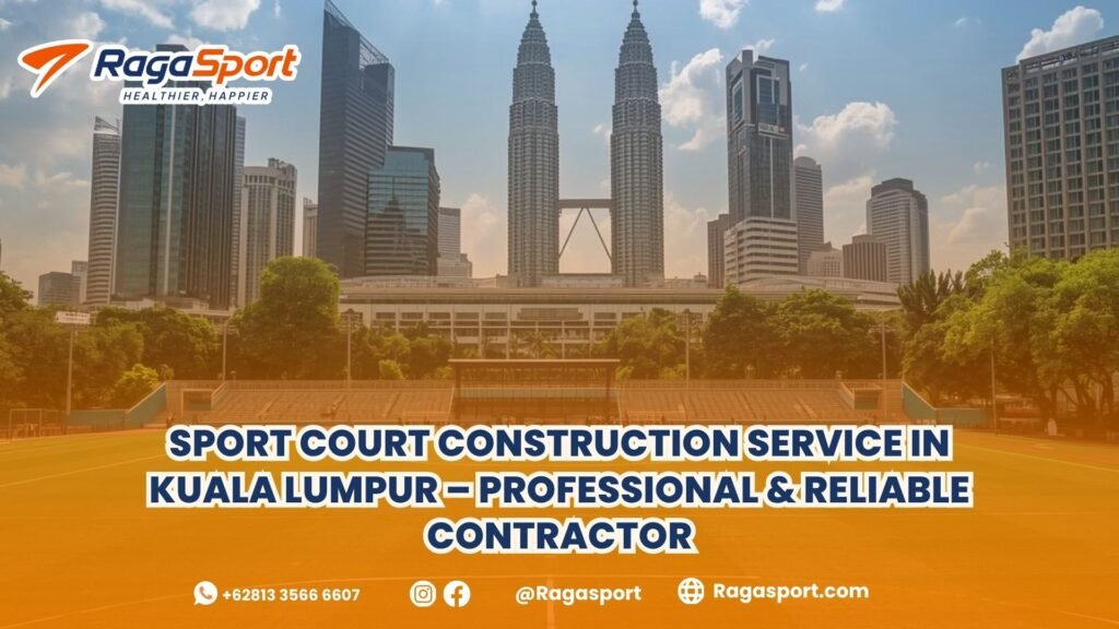 sport court construction service kuala lumpur