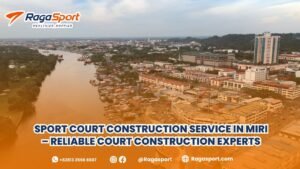 sport court construction service in miri