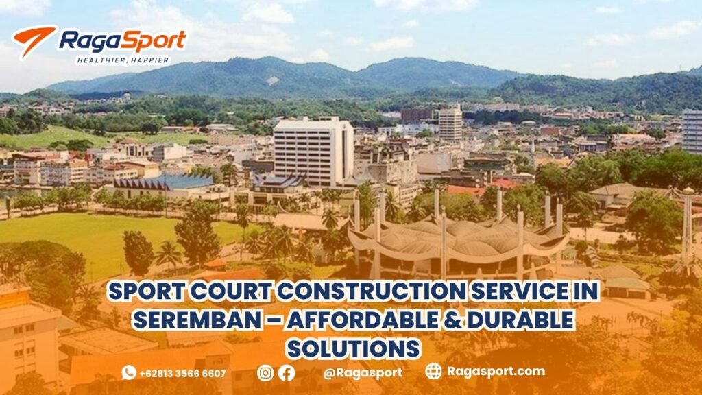 sport court construction service in seremban