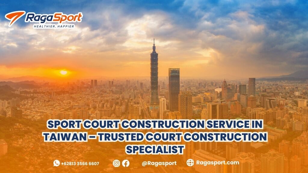 sport court construction service in Taiwan
