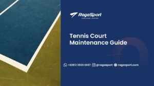 Tennis Court Maintenance Guide
