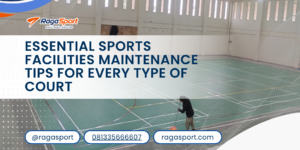 Essential Sports Facilities Maintenance Tips for Every Type of Court